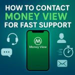 How to Contact Money View Customer Care for Fast Support