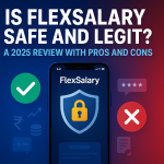 🔒 Is FlexSalary Safe and Legit? A 2025 Review with Pros and Cons